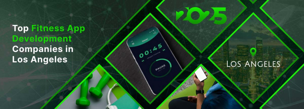 Fitness App development Los Angeles